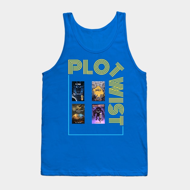 Plot Twist: Featuring 4 of RJ's Books Tank Top by RJ Tolson's Merch Store